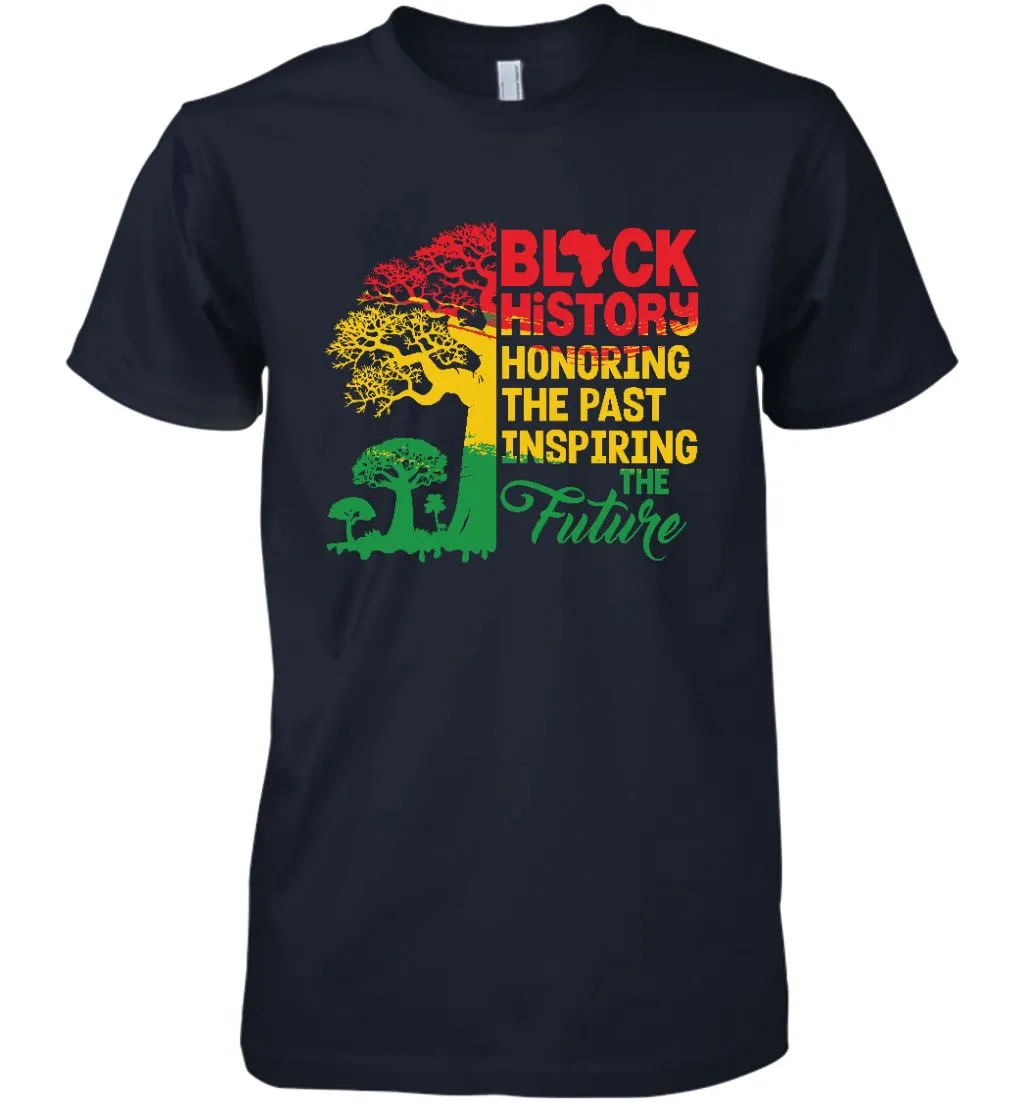 Black History Honoring The Past Inspiring The Future T-shirt